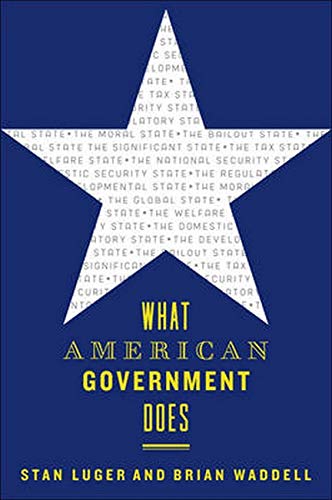 What American Government Does (1590163)