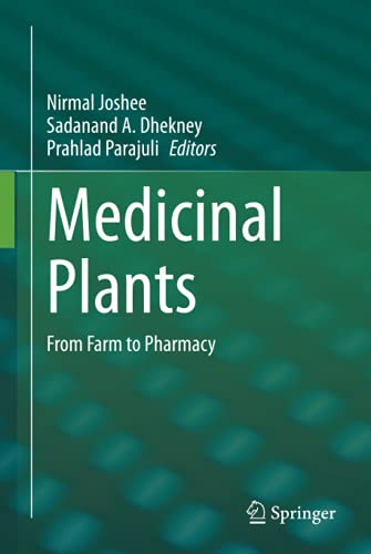 Medicinal Plants: From Farm to Pharmacy