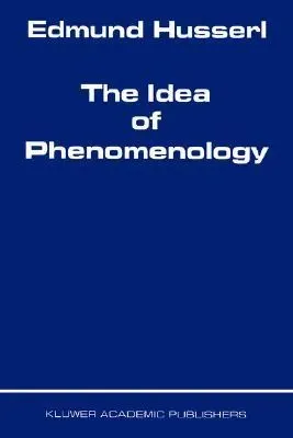 The Idea of Phenomenology