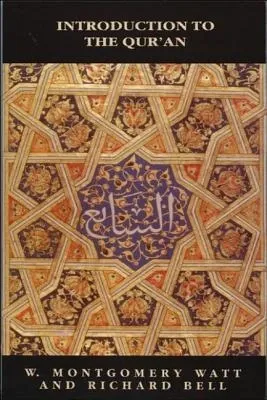 Bell's Introduction to the Qur'an