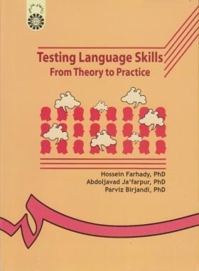 Testing language skills: from theory to practice