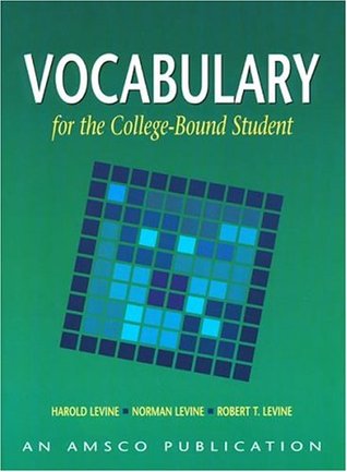 Vocabulary for the college - bound student