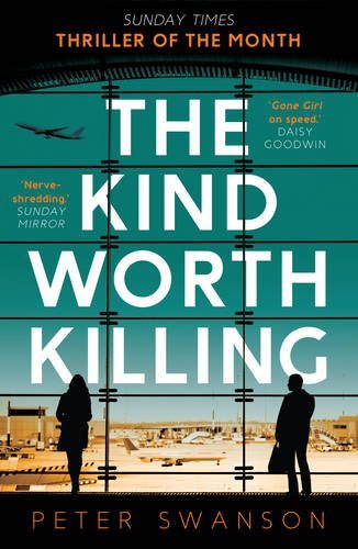 The Kind Worth Killing (Henry Kimball/Lily Kintner, #1)