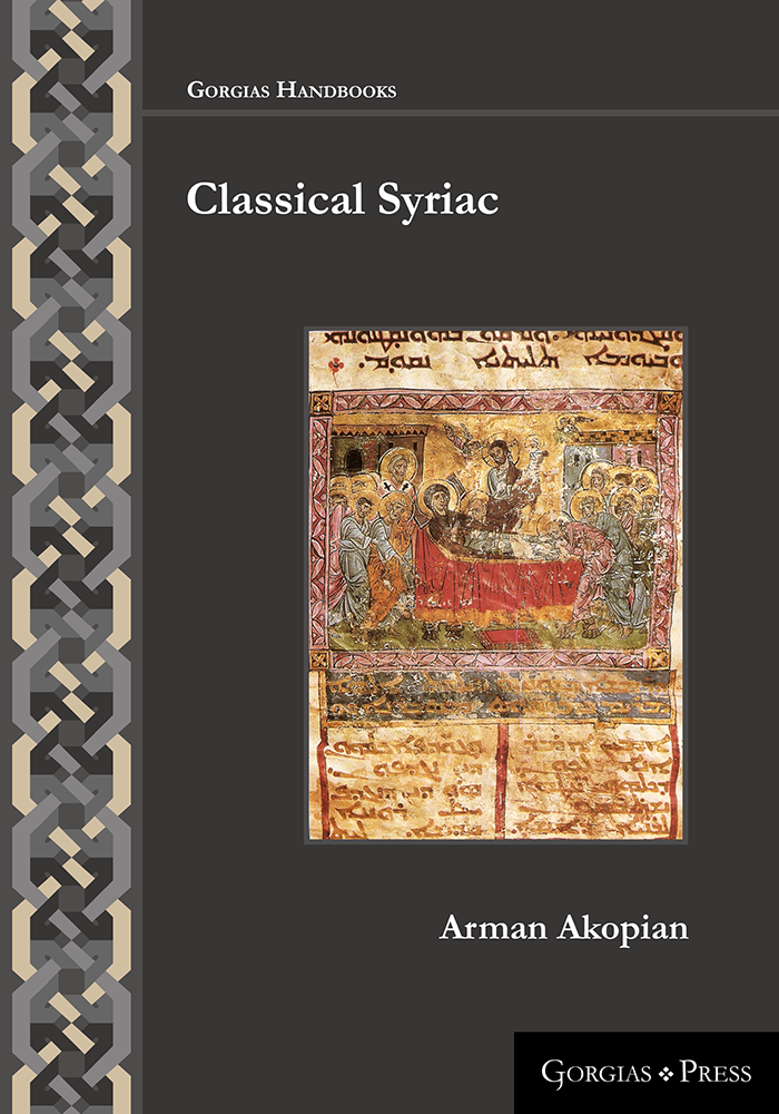 Classical Syriac (Gorgias Handbooks) (English and Classical Syriac Edition)