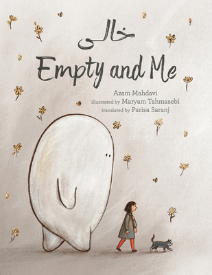 Empty and Me: A Tale of Friendship and Loss (English and Persian Edition)