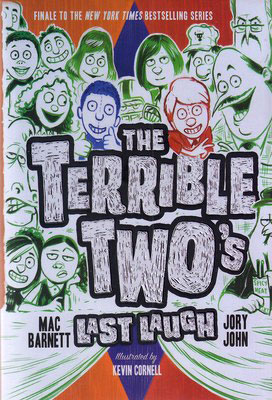 The Terrible Two&#39;s Last Laugh