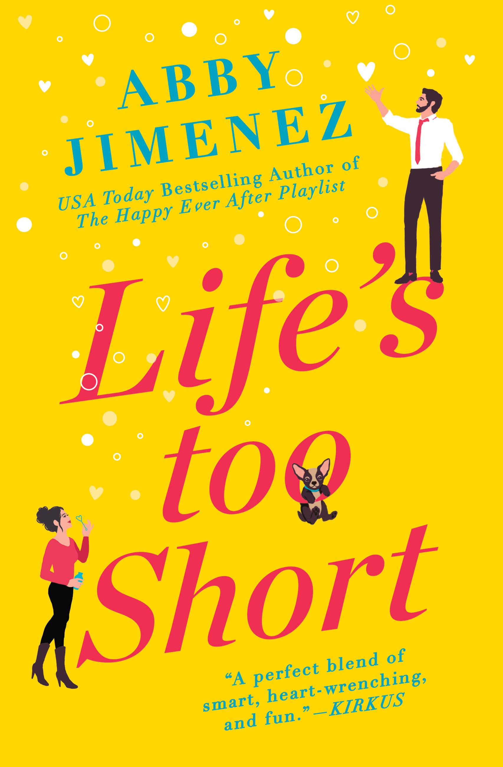 Life’s Too Short (The Friend Zone, #3)