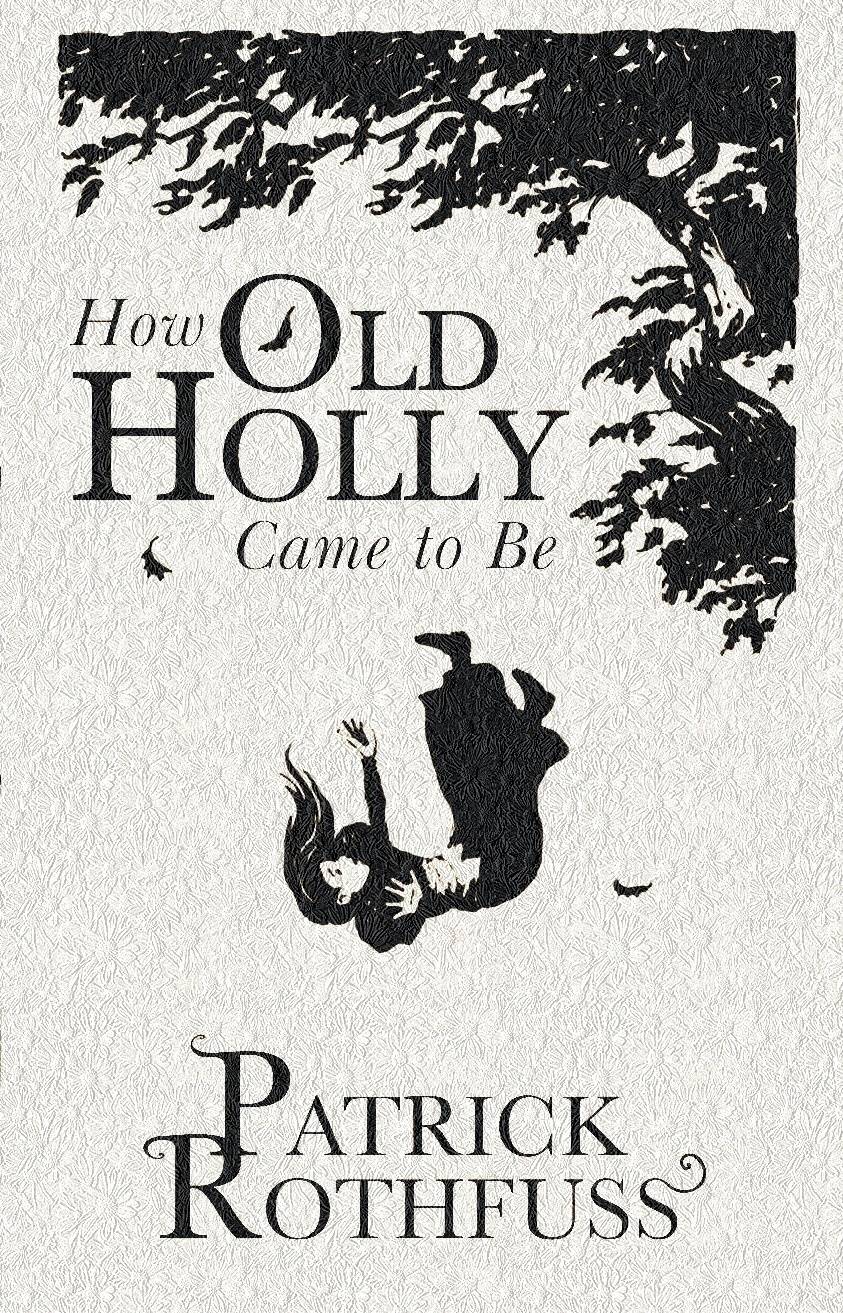 How old holly came to be