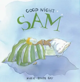 Good Night Sam (Stella and Sam)