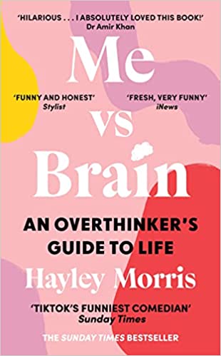 Me vs Brain: An Overthinker’s Guide to Life