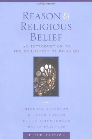 Reason and Religious Belief: An Introduction to the Philosophy of Religion