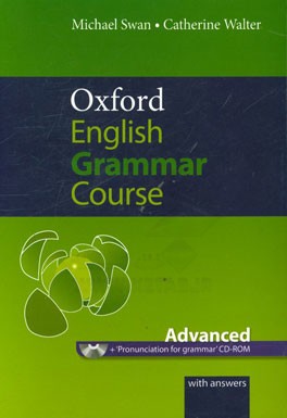 Oxford English grammar course: advanced