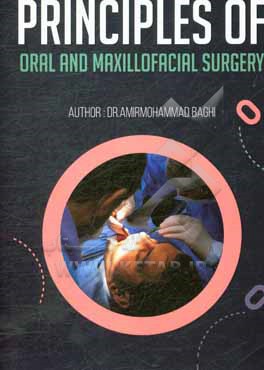 Principles of oral and maxillofacial surgery