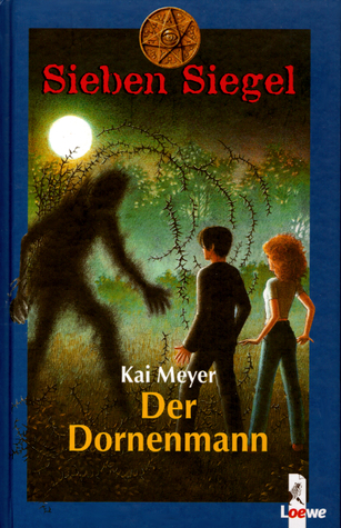 Der Dornenmann (Sieben Siegel, #4)