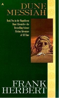 Dune Messiah (Dune Chronicles, #2)