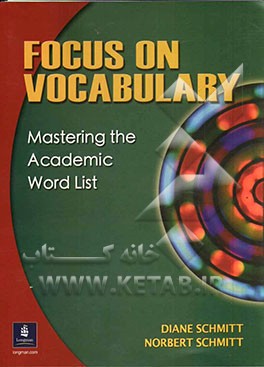 Focus on vocabulary: mastering the academic word list