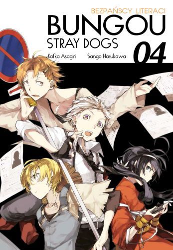 Bungou Stray Dogs - Bezpańscy Literaci. Tom 4 (Bungou Stray Dogs, #4)