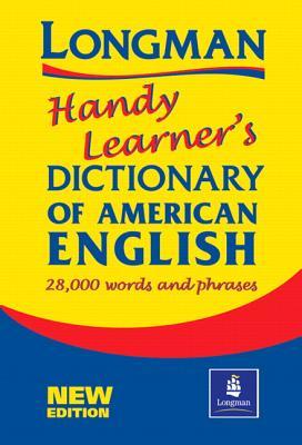 Longman handy learner's dictionary of American English