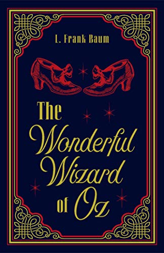 The Wonderful Wizard of Oz (Paper Mill Classics)