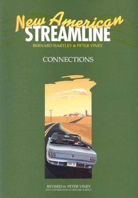 New American streamline: connections: an intensive American English series for intermediate students : student book