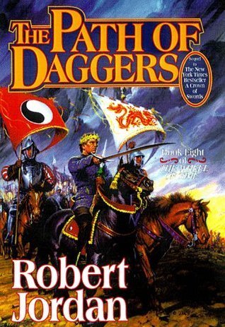 The Path of Daggers (The Wheel of Time, #8)