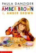 I, Amber Brown (Amber Brown, #8)