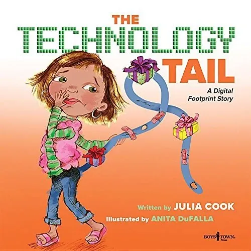 The Technology Tail: A Digital Footprint Story (Communicate with Confidence) (Communicate with Confidence, 4)