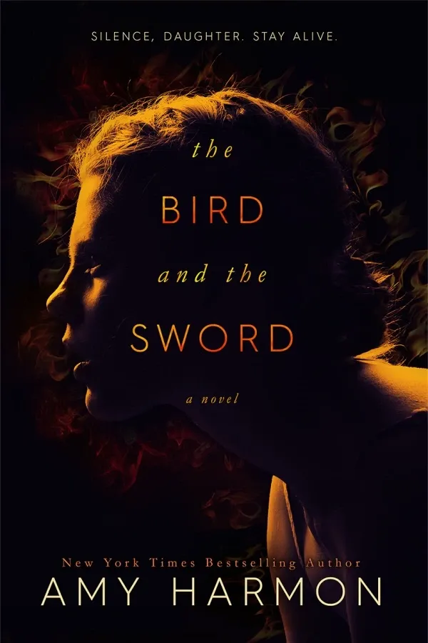 The Bird and the Sword (The Bird and the Sword Chronicles, #1)