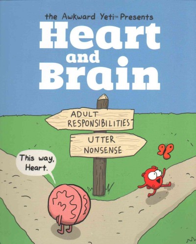 Heart and Brain An Awkward Yeti Collection