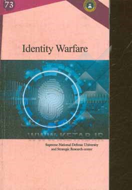 Identity warfare