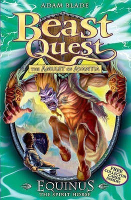 Equinus the Spirit Horse (Beast Quest, #20)