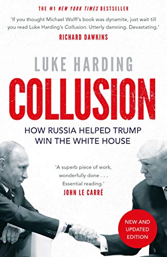 Collusion: How Russia Helped Trump Win the White House (1203037)