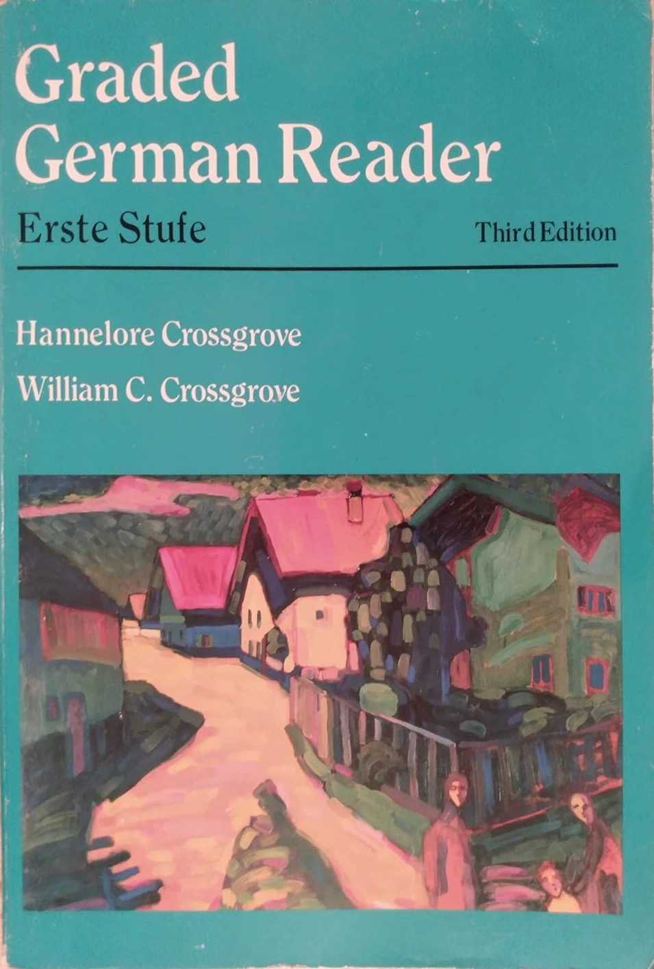 Graded German Reader: Erste Stufe