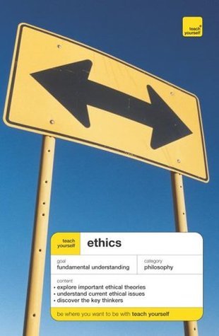 Ethics (Teach Yourself)