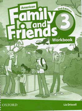 American family and friends 3: workbook