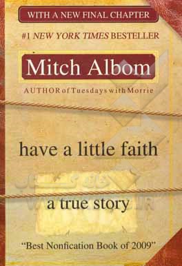 Have a little faith: a true story