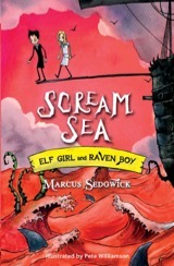 Scream Sea (Elf Girl and Raven Boy, #3)