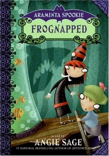 Frognapped (Araminta Spookie, #3)