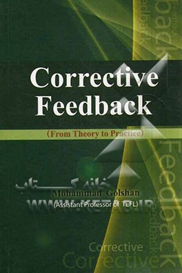 Corrective feedback (from theory to practice)