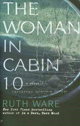 The woman in cabin 10