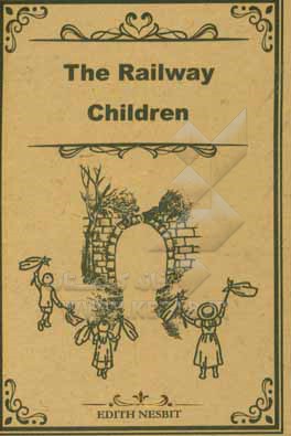 The railway children: stage 3 (1000 headwords)