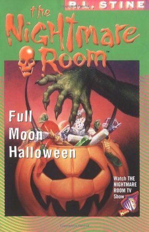 Full Moon Halloween (The Nightmare Room, #10)