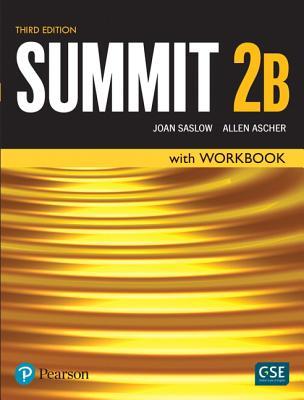 Summit 2B: English for today's world with workbook