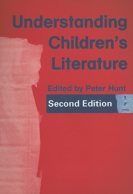 Understanding Children's Literature (Second Edition)
