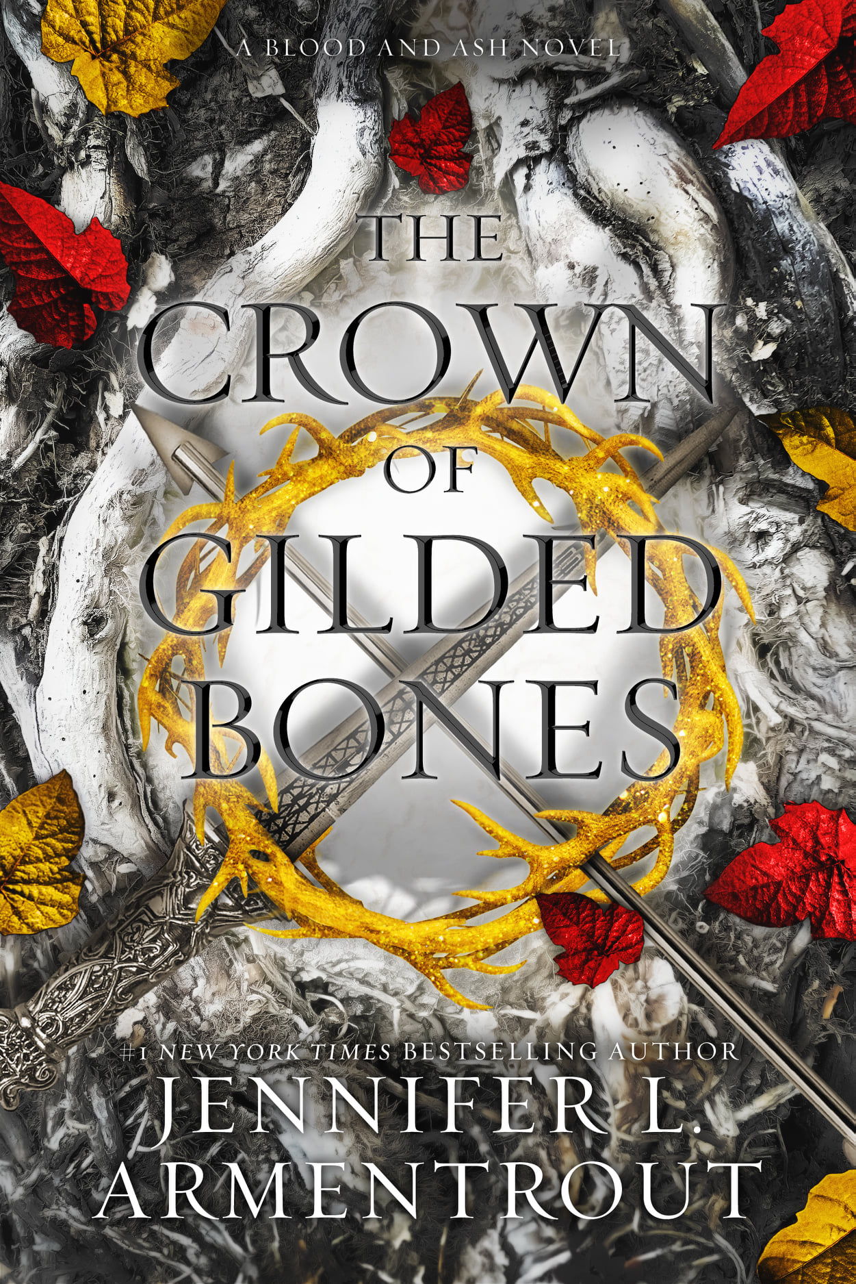 The ​Crown of Gilded Bones (Blood and Ash, #3)