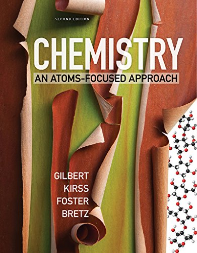 Chemistry - An Atoms-Focused Approach 2e